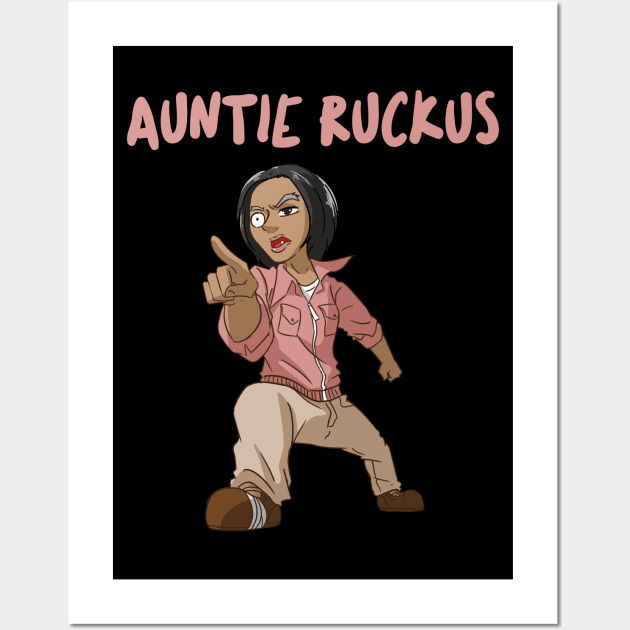 Auntie Ruckus Wall Art by My Tribe Apparel